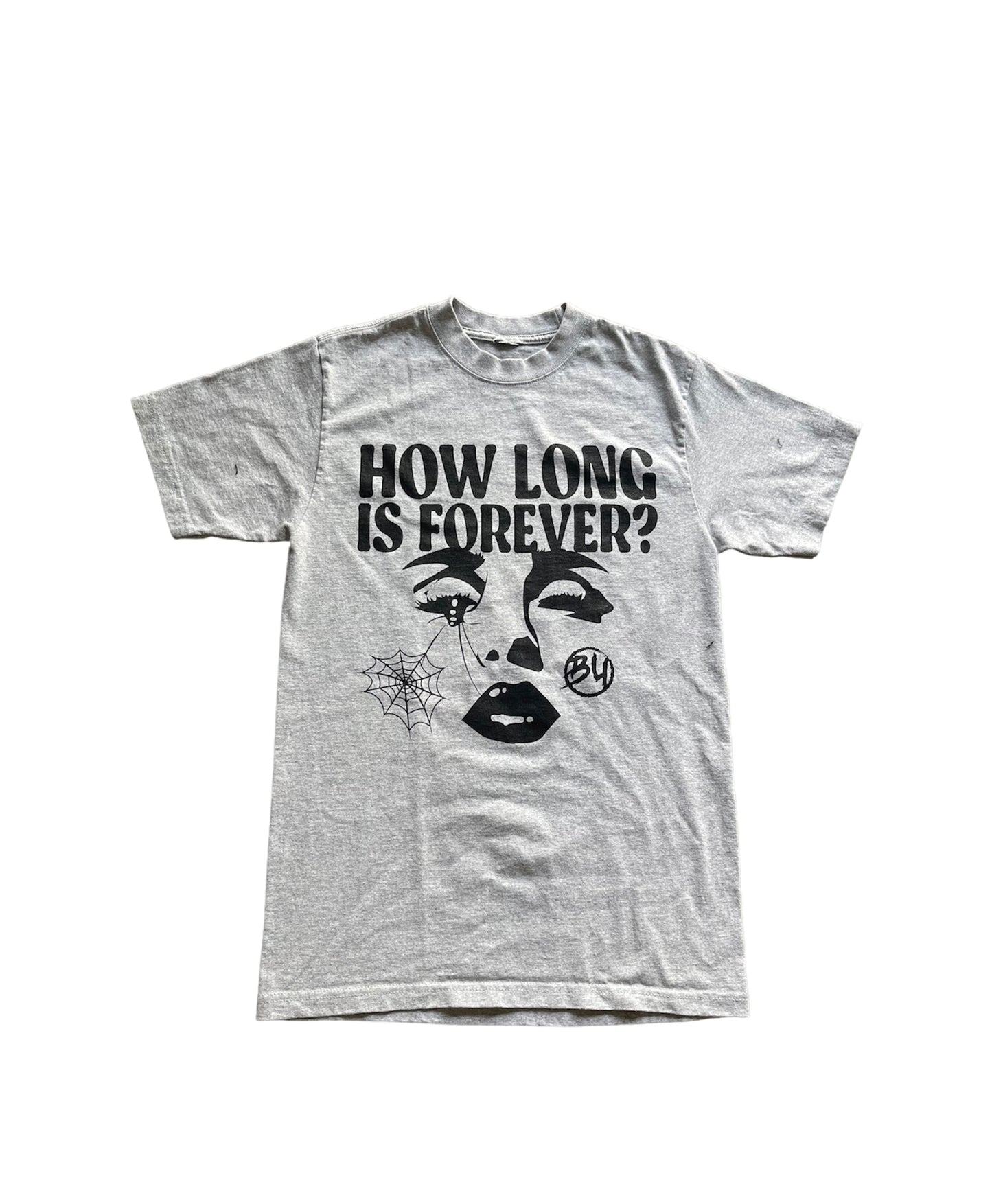 How Long Is Forever Tee